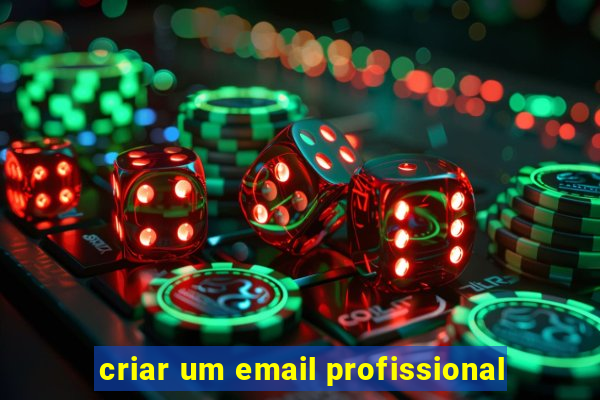 criar um email profissional